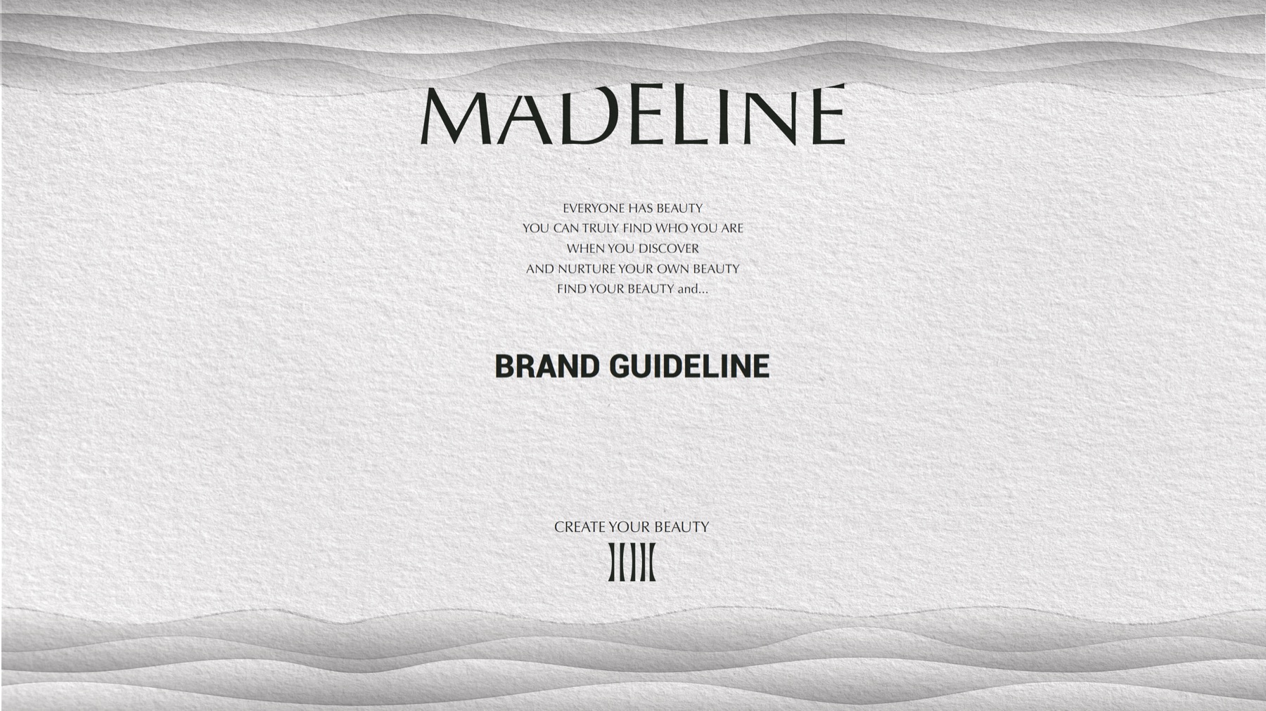 메이드라인 — MADELINE